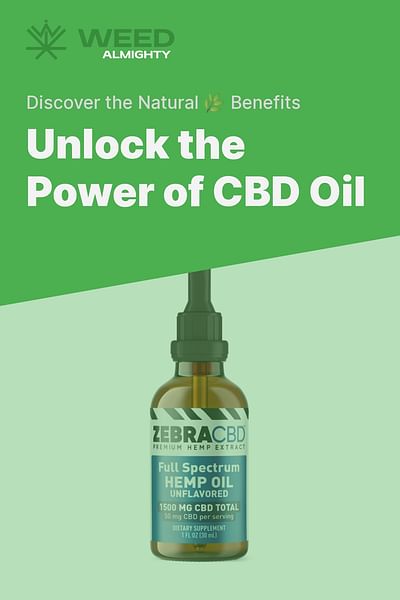 Unlock the Power of CBD Oil - Discover the Natural 🌿 Benefits